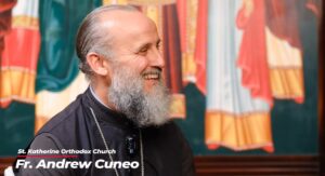 Fr. Andrew Cuneo - How the Orthodox understand Scripture